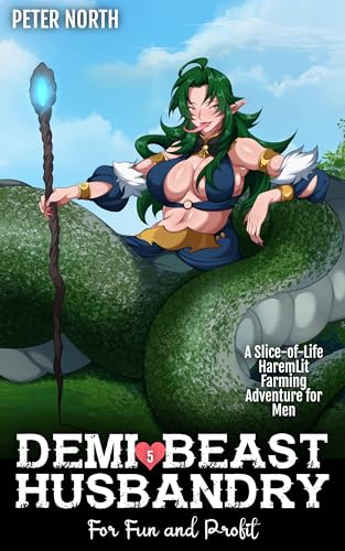 Demi-Beast Husbandry for Fun and Profit 5 book cover