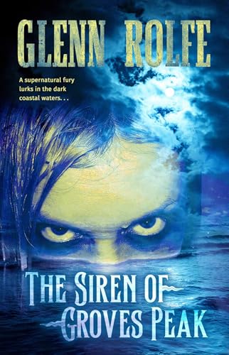 The Siren of Groves Peak book cover