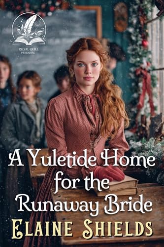 A Yuletide Home for the Runaway Bride book cover