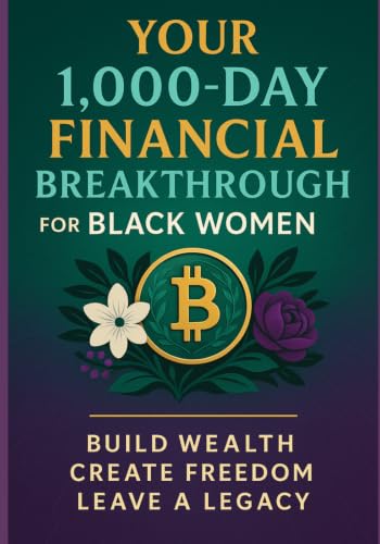 Cover of Your 1000-Day Financial Breakthrough for Black Women