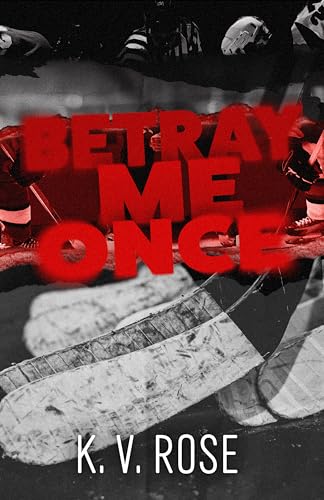 Betray Me Once book cover