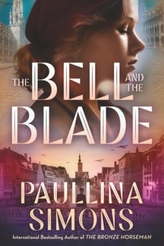 The Bell and the Blade book cover