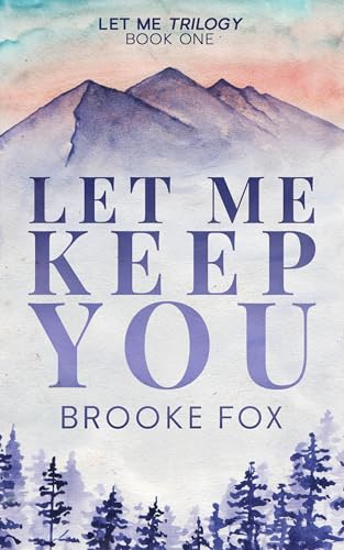Let Me Keep You book cover