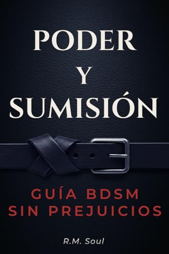Portada de Poder y Sumisión: Guía BDSM sin prejuicios