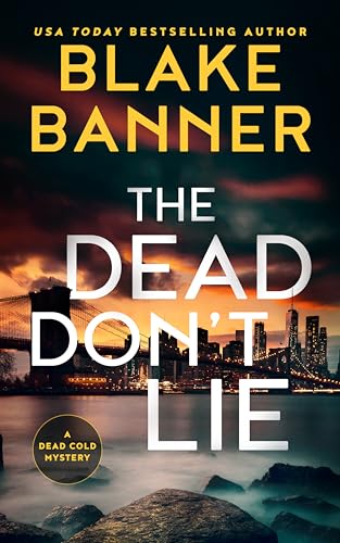The Dead Don't Lie book cover