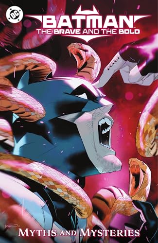 Batman: The Brave and the Bold: Myths and Mysteries ) book cover