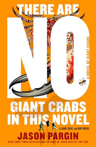 There Are No Giant Crabs in This Novel of Giant Crabs book cover