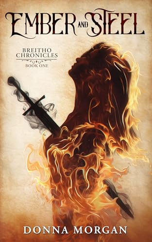 Ember and Steel: Breitho Chronicles Book One book cover