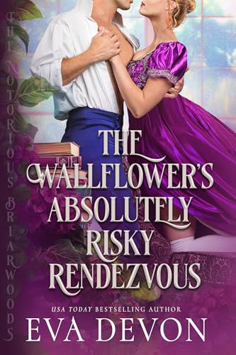 The Wallflower's Absolutely Risky Rendezvous book cover