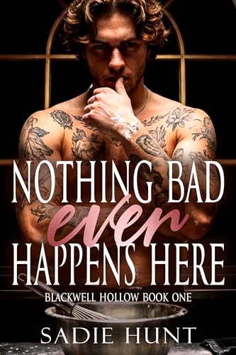 Nothing Bad Ever Happens Here book cover