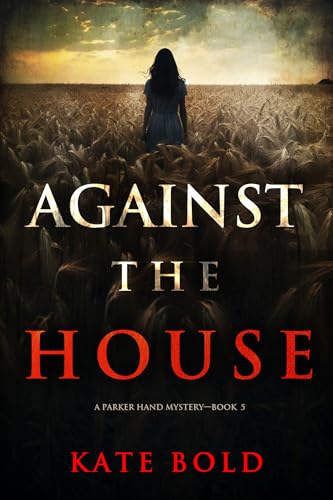 Against the House book cover