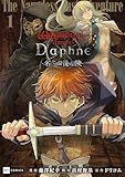 ＜Wizardry Variants Daphne ～名もなき最後の冒険～1 (DREコミックス)＞