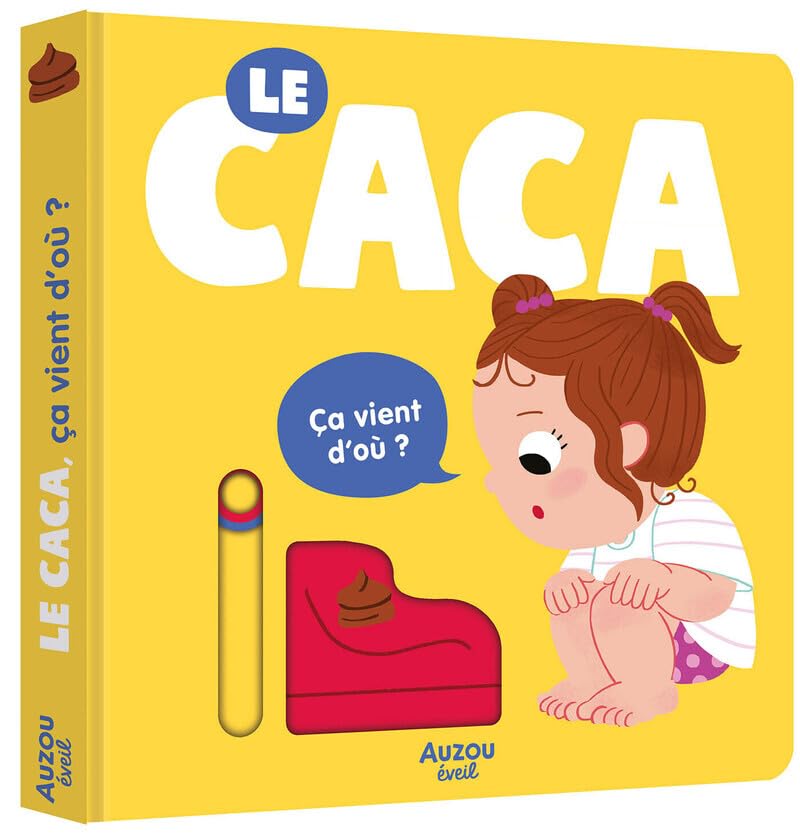 Couverture de Le Caca, ça vient d'où ?