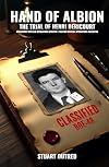 Hand of Albion: The Trial of Henri Dericourt - Air Operations Officer F-Section, Special Operations Executive