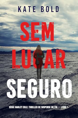 Sem Lugar Seguro