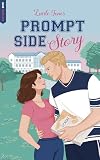Prompt Side Story