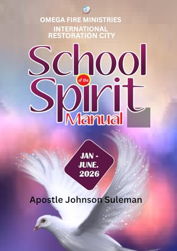 School of the Spirit Manual