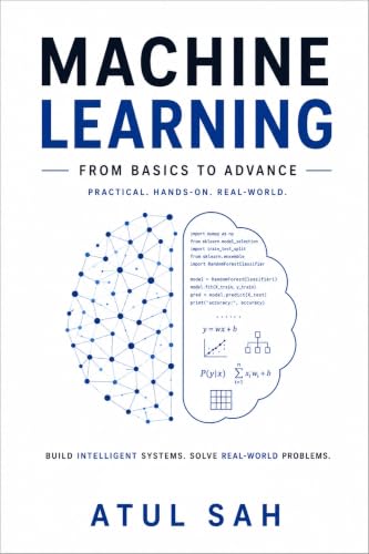 Machine Learning: From Basics to Advance Cover