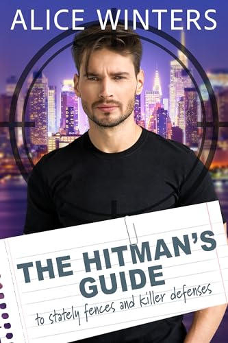 The Hitman's Guide to Stately Fences and Killer Defenses book cover