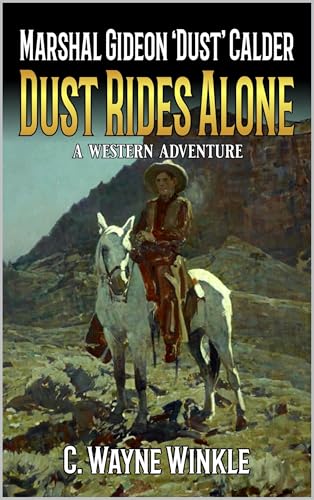 Dust Rides Alone book cover