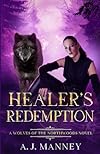 Healer's Redemption (The Healer's Series)