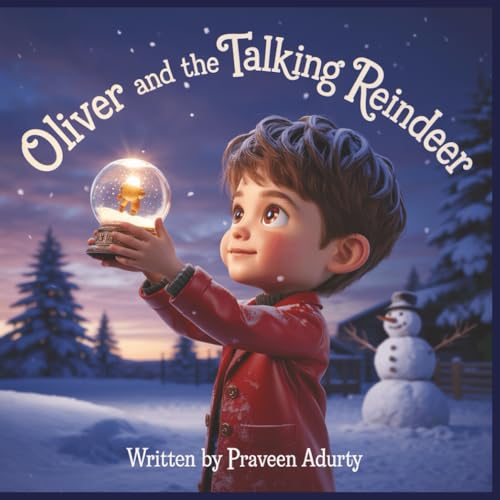 Oliver and the Talking Reindeer
