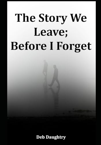 Before I Forget