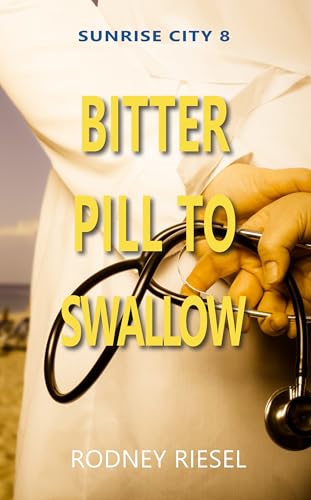 Bitter Pill to Swallow book cover
