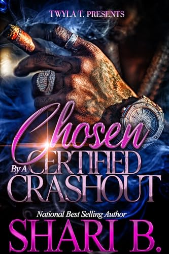 Chosen By A Certified Crashout book cover