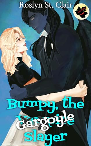 Bumpy, the Gargoyle Slayer book cover