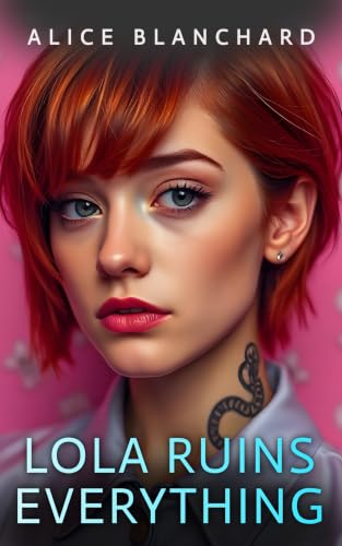 Lola Ruins Everything book cover