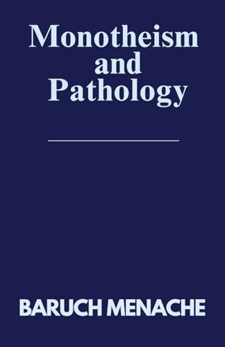 Cover of Monotheism and Pathology