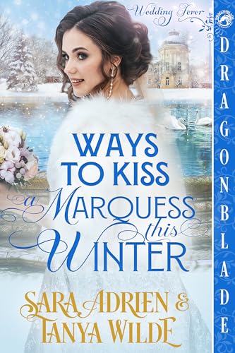 Ways to Kiss a Marquess This Winter book cover