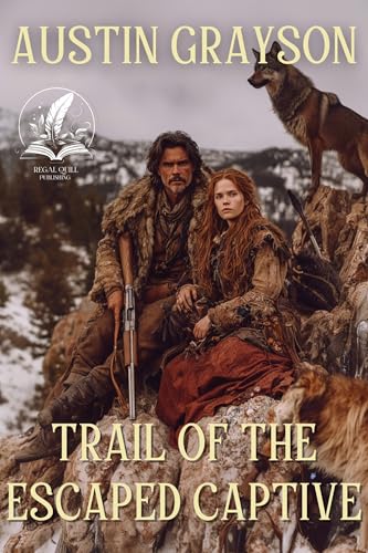 Trail of the Escaped Captive book cover