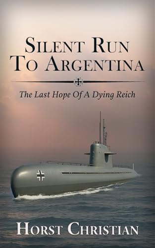Silent Run to Argentina book cover