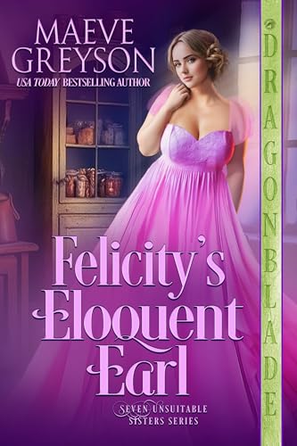 Felicity's Eloquent Earl book cover