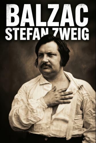 Balzac: A Biography: New Translation