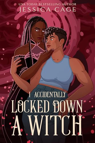 I Accidentally Locked Down a Witch book cover