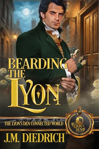 Bearding the Lyon: The Lyon's Den Connected World book cover