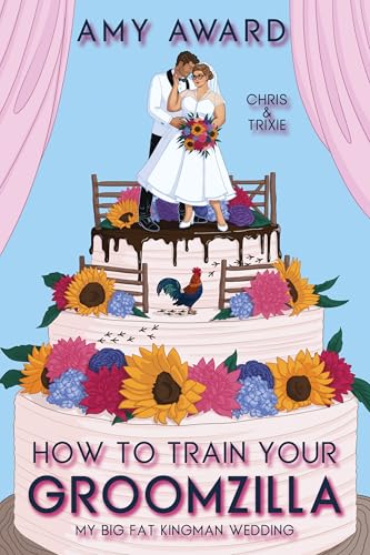How to Train Your Groomzilla book cover