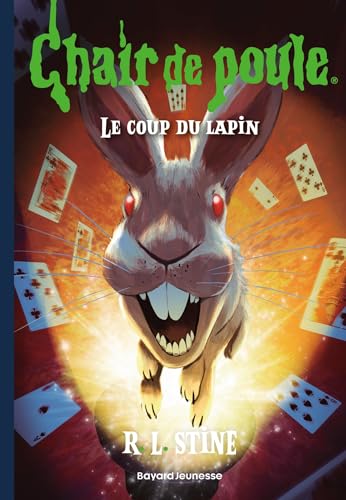 Chair de poule Tome 31 – Le coup du lapin