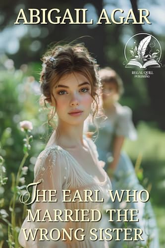 The Earl Who Married the Wrong Sister book cover