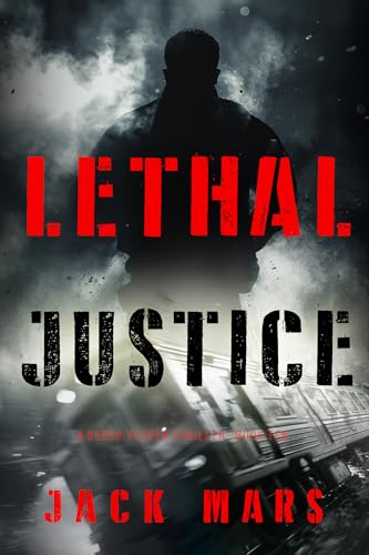 Lethal Justice book cover