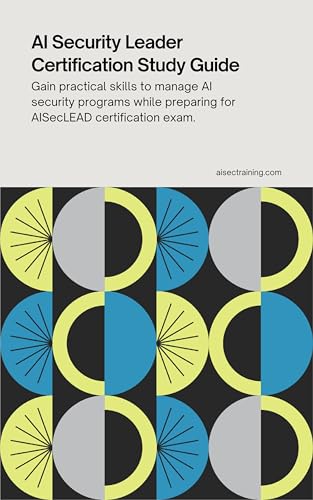AI Security Leader Certification Study Guide book cover