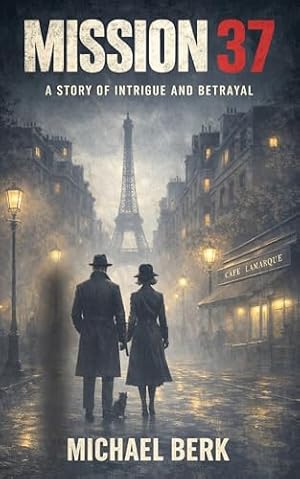 Mission 37 (Jack Monroe Book 1)