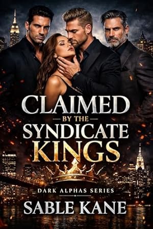 Claimed by the Syndicate Kings