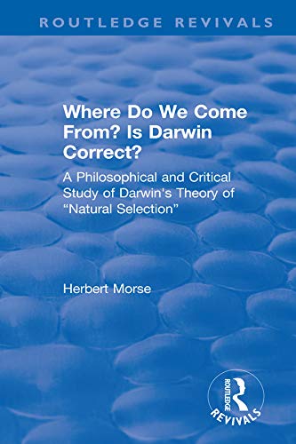 Where Do We Come From? Is Darwin Correct? book cover