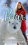 Her Polar (Shifted Love Series Book 15)