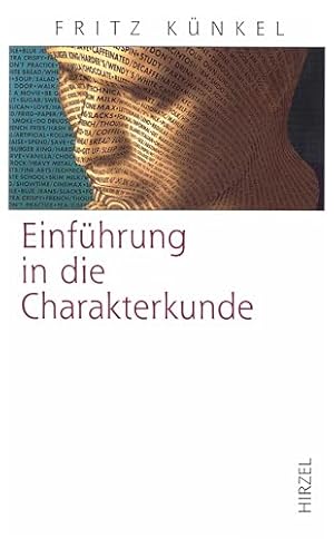 Die Charaktere der Menschen Fritz Künkel