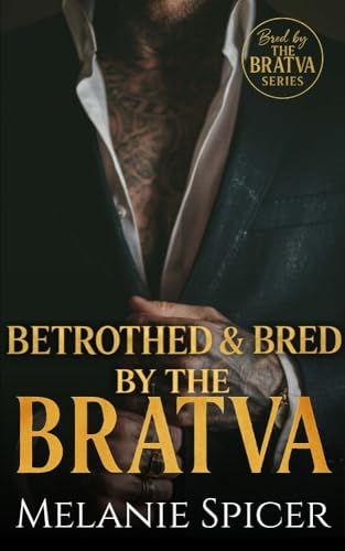 Betrothed and Bred by the Bratva book cover